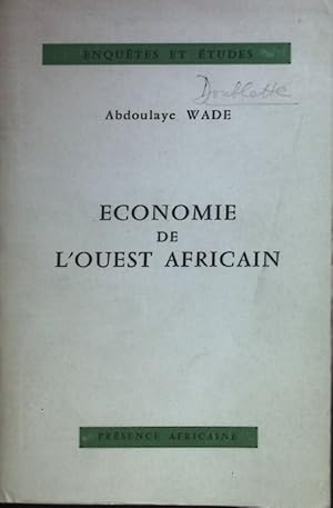 Seller image for Economie de L'Ouest Africain. for sale by books4less (Versandantiquariat Petra Gros GmbH & Co. KG)