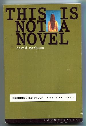 Image du vendeur pour This Is Not a Novel mis en vente par Monroe Stahr Books