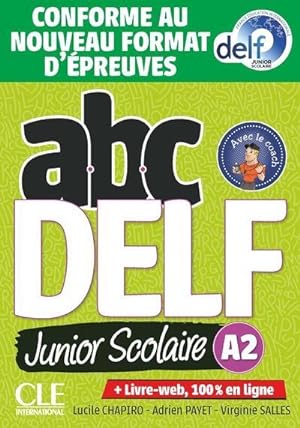 Seller image for ABC DELF : FLE : junior scolaire : niveau A2 + livret + cd (dition 2022) for sale by Chapitre.com : livres et presse ancienne
