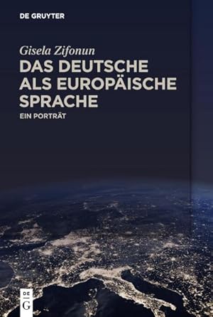 Bild des Verkufers fr Das Deutsche als europische Sprache zum Verkauf von Rheinberg-Buch Andreas Meier eK