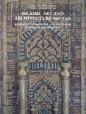 Seller image for Islamic Art and Architecture 650-1250 by Richard Ettinghausen, Marilyn Jenkins-Madina, Oleg Grabar [Paperback ] for sale by booksXpress