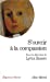 Bild des Verkufers fr S'Ouvrir a la Compassion (Collections Spiritualites) (French Edition) [FRENCH LANGUAGE - Soft Cover ] zum Verkauf von booksXpress