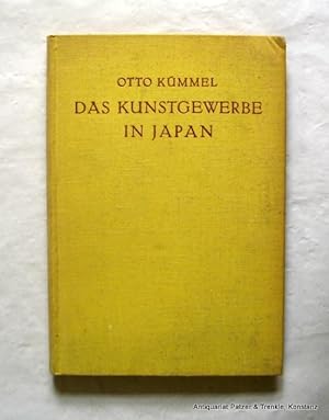 Bild des Verkufers fr Das Kunstgewerbe in Japan. 3. Auflage. Berlin, Carl Schmidt, 1922. 4 Bl., 200 S., 4 Bl. Or.-Lwd.; leicht stockfleckig. (Bibliothek fr Kunst- u. Antiquitten-Sammler, II). zum Verkauf von Jrgen Patzer