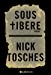 Imagen del vendedor de Sous tibere [FRENCH LANGUAGE - Soft Cover ] a la venta por booksXpress