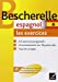Image du vendeur pour Bescherelle Espagnol - Les Exercices (French and English Edition) [FRENCH LANGUAGE - Soft Cover ] mis en vente par booksXpress