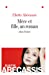 Image du vendeur pour Mere Et Fille, Un Roman (Romans, Nouvelles, Recits (Domaine Francais)) (French Edition) [FRENCH LANGUAGE - Soft Cover ] mis en vente par booksXpress