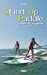 Bild des Verkufers fr Stand-up Paddle: S'initier et progresser [FRENCH LANGUAGE - Soft Cover ] zum Verkauf von booksXpress