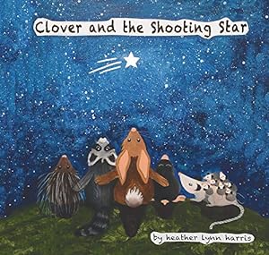 Seller image for Clover and the Shooting Star by Harris, Heather Lynn [Board book ] for sale by booksXpress