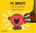 Seller image for M. Bruit Et le Geant (Monsieur Madame) (French Edition) [FRENCH LANGUAGE - No Binding ] for sale by booksXpress