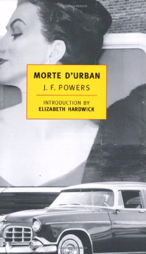 Imagen del vendedor de Morte D'Urban (New York Review Books Classics) by Powers, J.F. [Paperback ] a la venta por booksXpress