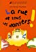 Seller image for La rue de tous les dangers ! (French Edition) [FRENCH LANGUAGE - Soft Cover ] for sale by booksXpress