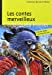 Image du vendeur pour Oeuvres & Themes: Les Contes Merveilleux (French Edition) [FRENCH LANGUAGE - Soft Cover ] mis en vente par booksXpress