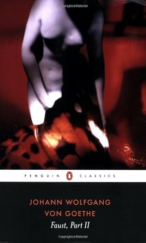 Seller image for Faust: Part 2 (Penguin Classics) (Pt. 2) by Goethe, Johann Wolfgang von [Paperback ] for sale by booksXpress