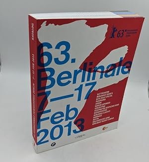 63. Internationale Filmfestspiele Berlin: Berlinale 7. - 17. Februar 2013. Katalog.
