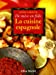 Image du vendeur pour Cuisine Espagnole de Mere En Fille (La) (Collections Pratique) (French Edition) [FRENCH LANGUAGE] Hardcover mis en vente par booksXpress