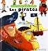 Bild des Verkufers fr les pirates [FRENCH LANGUAGE - No Binding ] zum Verkauf von booksXpress