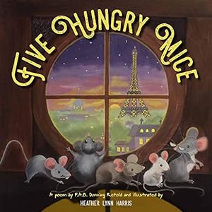 Image du vendeur pour Five Hungry Mice by Dunning, Frances A. B. [Hardcover ] mis en vente par booksXpress