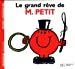 Imagen del vendedor de Le grand rêve de Monsieur Petit [FRENCH LANGUAGE] Album a la venta por booksXpress