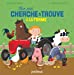 Image du vendeur pour Mon petit cherche et trouve à la ferme (couverture mousse) [FRENCH LANGUAGE] Album mis en vente par booksXpress