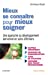 Image du vendeur pour Mieux se connaître pour mieux soigner: Une approche du développement personnel en soins infirmiers [FRENCH LANGUAGE - Soft Cover ] mis en vente par booksXpress