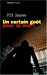 Bild des Verkufers fr Un certain go »t pour la mort (French Edition) [FRENCH LANGUAGE] Paperback zum Verkauf von booksXpress