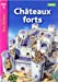 Image du vendeur pour Tous lecteurs!: Chateaux forts [FRENCH LANGUAGE - Soft Cover ] mis en vente par booksXpress