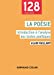 Bild des Verkufers fr La poésie : Introduction à l'analyse des textes poétiques [FRENCH LANGUAGE - Soft Cover ] zum Verkauf von booksXpress