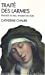 Bild des Verkufers fr Traite Des Larmes (Collections Spiritualites) (French Edition) [FRENCH LANGUAGE - Soft Cover ] zum Verkauf von booksXpress