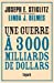 Bild des Verkufers fr Une guerre à 3000 milliards de dollars [FRENCH LANGUAGE - Soft Cover ] zum Verkauf von booksXpress