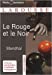 Imagen del vendedor de Le Rouge Et Le Noir: Chronique Du Xixe Siecle (Petits Classiques Larousse) (French Edition) [FRENCH LANGUAGE - Soft Cover ] a la venta por booksXpress