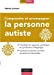 Seller image for Comprendre et accompagner la personne autiste [FRENCH LANGUAGE - Soft Cover ] for sale by booksXpress