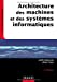 Image du vendeur pour Architecture des machines et des systèmes informatiques [FRENCH LANGUAGE - Soft Cover ] mis en vente par booksXpress