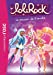 Seller image for LoliRock, Tome 1 : Le pouvoir de l'amitié [FRENCH LANGUAGE - Soft Cover ] for sale by booksXpress