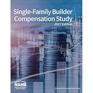 Immagine del venditore per Single-Family Builder Compensation Study by NAHB Economics Group & Housing Policy Group [Paperback ] venduto da booksXpress