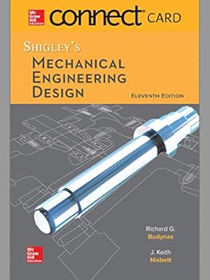 Seller image for Connect Access Card for Shigley's Mechanical Engineering Design by Nisbett, Keith J, Budynas, Richard G [Unknown Binding ] for sale by booksXpress