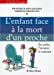 Image du vendeur pour Enfant Face a la Mort D'Un Proche (L') (Collections Psychologie) (French Edition) [FRENCH LANGUAGE] Mass Market Paperback mis en vente par booksXpress