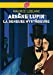 Image du vendeur pour Arsene Lupin (French Edition) [FRENCH LANGUAGE - Soft Cover ] mis en vente par booksXpress