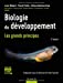 Bild des Verkufers fr Biologie du développement - Les grands principes [FRENCH LANGUAGE - Soft Cover ] zum Verkauf von booksXpress