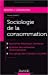 Bild des Verkufers fr Sociologie de la Consommation: Approches Th ©oriques Classiques [FRENCH LANGUAGE - Soft Cover ] zum Verkauf von booksXpress