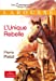 Immagine del venditore per L'Unique Rebelle (French Edition) [FRENCH LANGUAGE - Soft Cover ] venduto da booksXpress