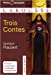 Image du vendeur pour Trois Contes (French Edition) [FRENCH LANGUAGE - Soft Cover ] mis en vente par booksXpress