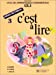 Seller image for C'est à lire, cahier de l'élève, numéro 3. Cycles des apprentissages fondamentaux, CE1 [FRENCH LANGUAGE - Hardcover ] for sale by booksXpress