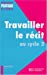Seller image for Travailler le récit au cycle 3 [FRENCH LANGUAGE - Soft Cover ] for sale by booksXpress