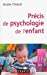 Immagine del venditore per Précis de psychologie de l'enfant [FRENCH LANGUAGE] Paperback venduto da booksXpress
