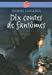 Image du vendeur pour Dix contes de fantômes [FRENCH LANGUAGE - Soft Cover ] mis en vente par booksXpress