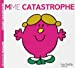 Imagen del vendedor de Madame Catastrophe (Monsieur Madame) (English and French Edition) [FRENCH LANGUAGE - No Binding ] a la venta por booksXpress