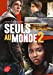 Seller image for Seuls au Monde - Tome 2 [FRENCH LANGUAGE - Soft Cover ] for sale by booksXpress