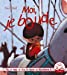 Seller image for 9782013944878Moi, je boude [FRENCH LANGUAGE - No Binding ] for sale by booksXpress