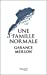 Bild des Verkufers fr Une famille normale [FRENCH LANGUAGE - Soft Cover ] zum Verkauf von booksXpress