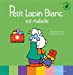 Imagen del vendedor de Petit lapin blanc est malade [FRENCH LANGUAGE - No Binding ] a la venta por booksXpress